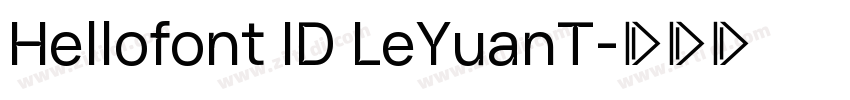 Hellofont ID LeYuanT字体转换